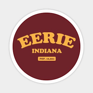 Eerie Indiana Magnet